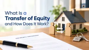 Transfer of equity explained, changing property ownership, legal documents, and house keys with Chapter Law.